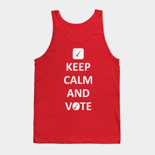 Keep Calm and Vote Tank Top